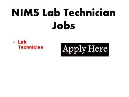 NIMS Lab Technician Jobs 2023