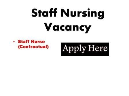 Staff Nursing Vacancy 2023