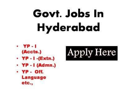 Govt Jobs In Hyderabad 2023
