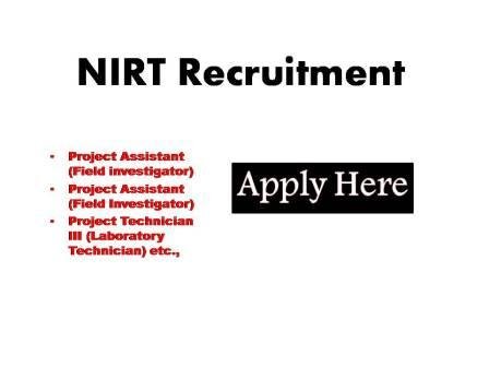 NIRT Recruitment 2023 The following posts are to be filled purely on a temporary basis from willing eligible candidates