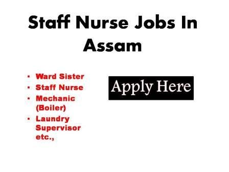 Staff Nurse Jobs In Assam 2023