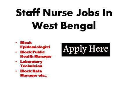 Staff Nurse Jobs In West Bengal 2023