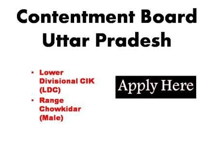 Contentment Board Uttar Pradesh 2023 Applications from Indian Nationals eligible candidates invited for direct recruitment