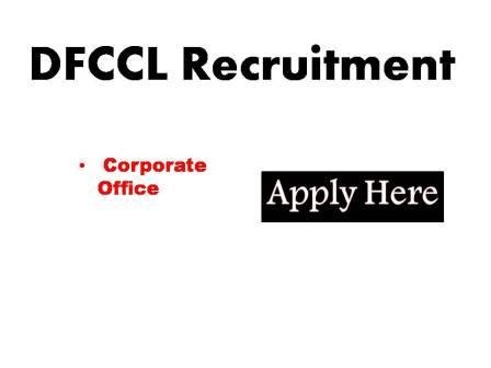 DFCCL Recruitment 2023