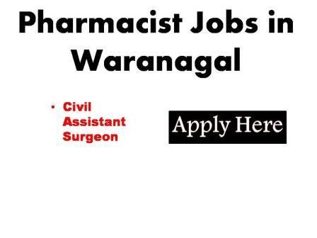 Pharmacist Jobs in Warangal 2023