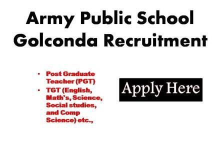 Army Public School Golconda Recruitment 2023