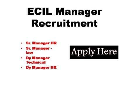 ECIL Manager Recruitment 2023