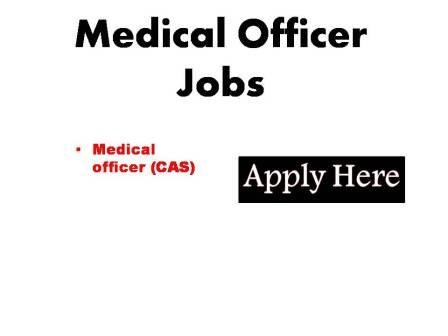 Medical officer jobs 2023