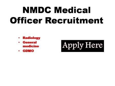 NMDC Medical Officer Recruitment