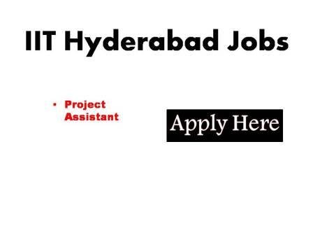IIT Hyderabad Jobs 2023