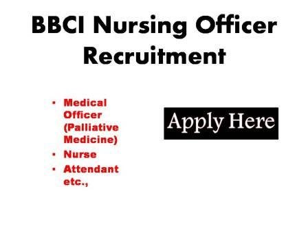 BBCI Nursing Officer Recruitment 2023