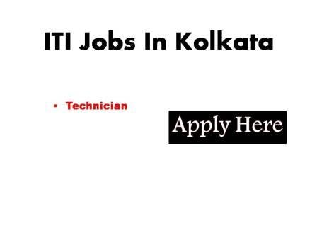 ITI Jobs In Kolkata 2023