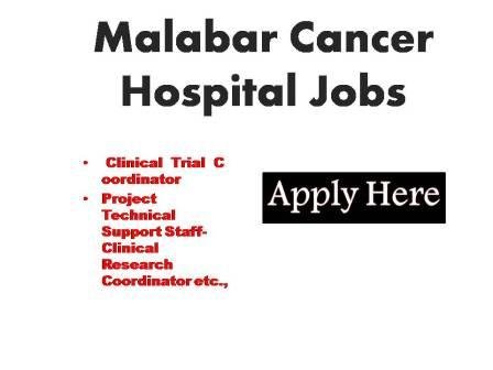 Malabar Cancer Hospital Jobs 2023