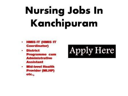 Nursing Jobs In Kanchipuram 2023