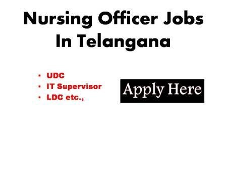 Nursing Officer Jobs In Telangana 2023