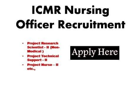 ICMR Nursing Officer Recruitment 2024