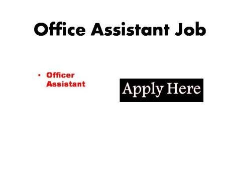 Office Assistant Job 2024