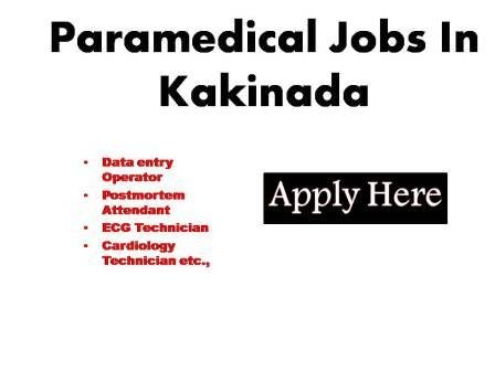 Paramedical Jobs In Kakinada 2024