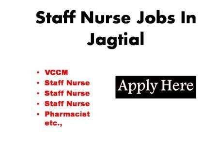 Staff Nurse Jobs 2024 In Jagtial