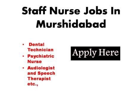Staff Nurse Jobs 2024 In Murshidabad